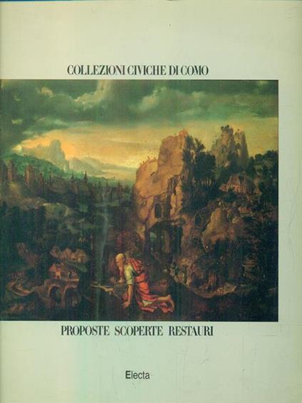 Collezioni civiche di Como Proposte scoperte restauri - copertina