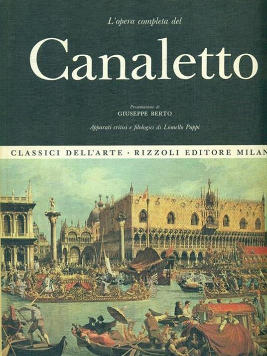 L' opera completa di Canaletto - Lionello Puppi - copertina