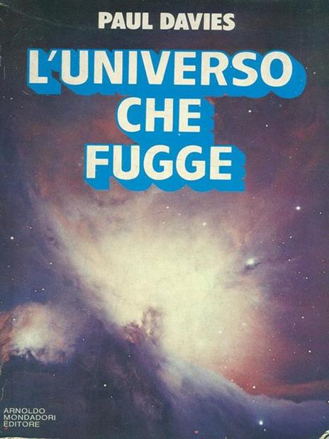 L' universo che fugge - Paul Davies - 10