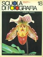 Scuola di Fotografia 18. Fiori e piante