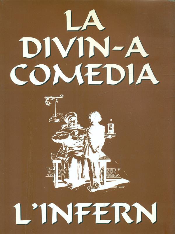 La Divin-a Comedia L' Infern