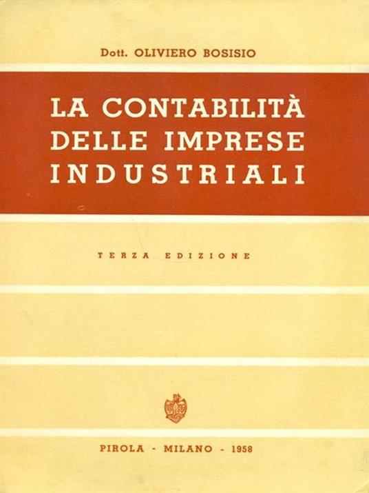 La contabilità delle imprese industriali - Oliviero Bosisio - copertina