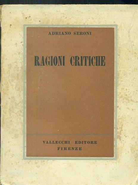 Ragioni critiche - Adriano Seroni - 6