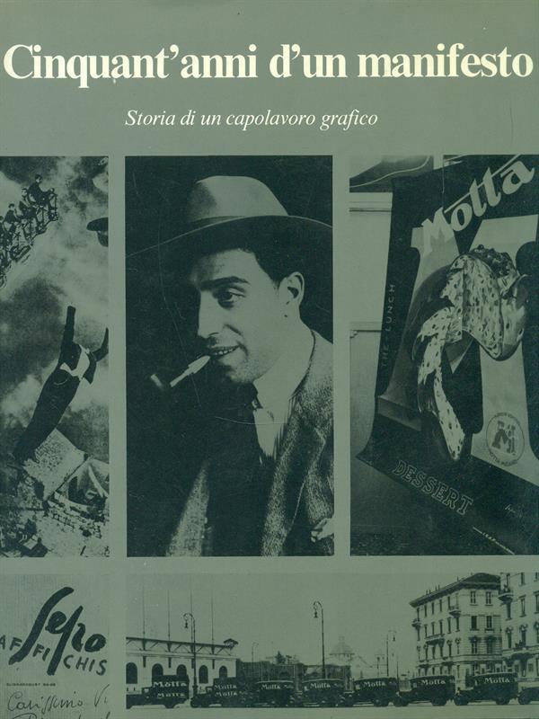 Cinquant'anni d'un manifesto