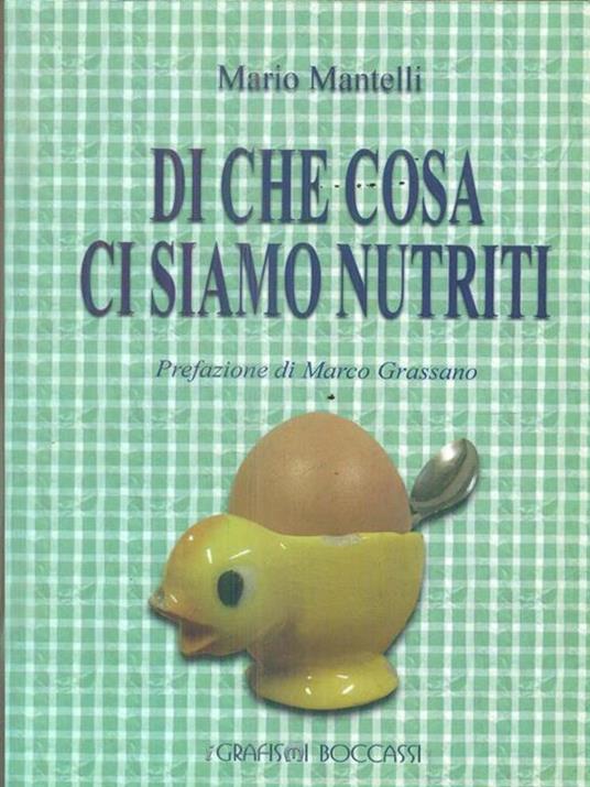 Di che cosa ci siamo nutriti - Mario Mantelli - copertina