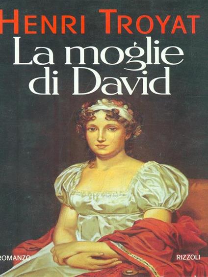 La moglie di David - Henri Troyat - copertina