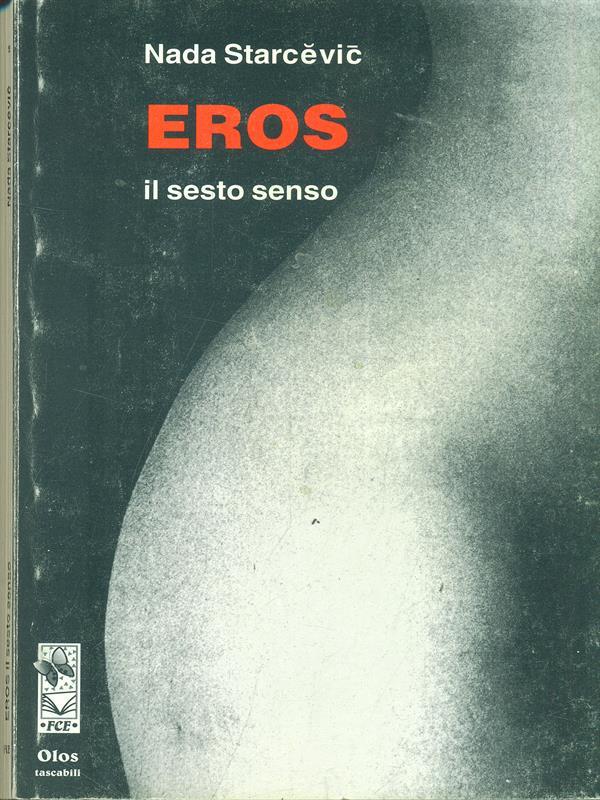 Eros il sesto senso
