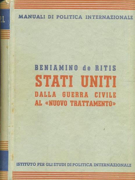 Stati Uniti dalla guerra civile al nuovo trattamento - Beniamino De Ritis - 3