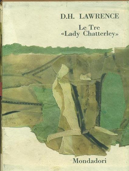 Le Tre Lady Chatterley - David Herbert Lawrence - copertina