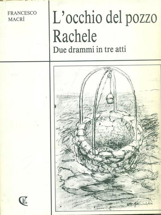 L' occhio del pozzo. Rachele - copertina
