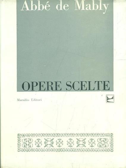 Opere scelte - Gabriel B. de Mably - copertina