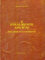 E finalmente anch'io