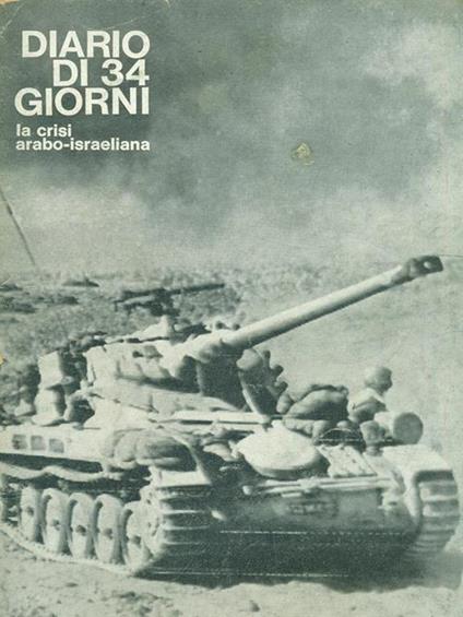 Diario di 34 giorni la crisi arabo-israeliana - copertina