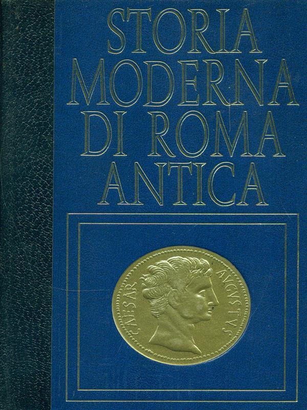 Storia moderna di Roma antica. Il principato