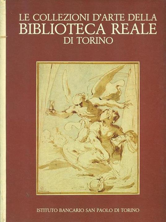 Le collezioni d'arte della biblioteca reale di Torino - copertina