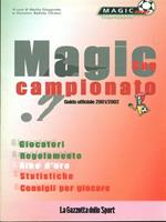 Guida ufficiale Magic Cup Campionato 2001/2002