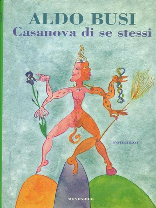 Casanova di se stessi - Aldo Busi - 7