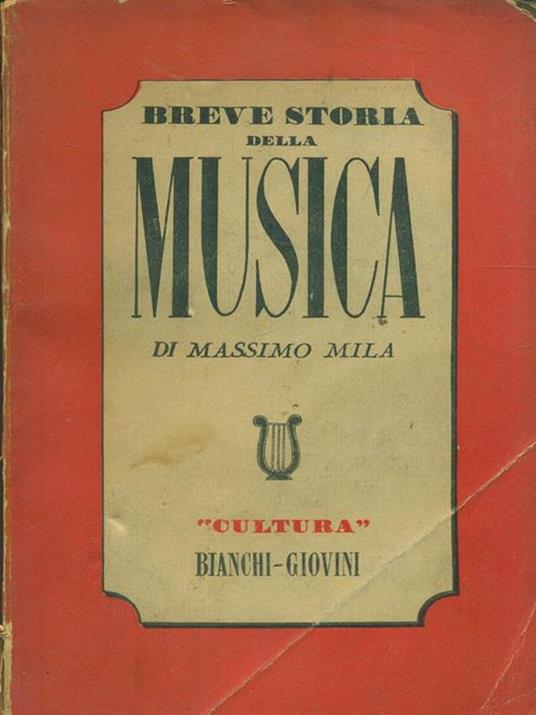 Breve storia della musica - Massimo Mila - 6