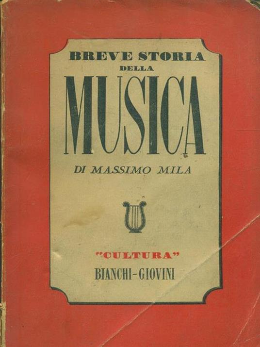 Breve storia della musica - Massimo Mila - 7
