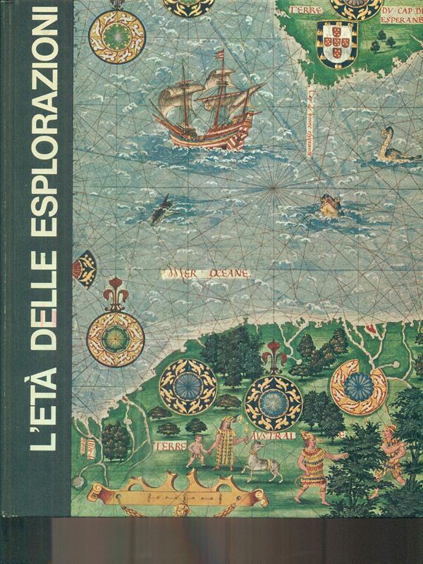 L' età delle esplorazioni