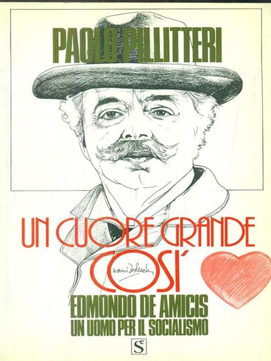 Un cuore grande cosi - Paolo Pillitteri - copertina