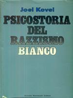 Psicostoria del razzismo bianco