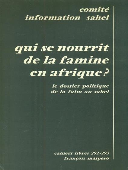 Qui se nourrit de la famine en Afrique? - copertina