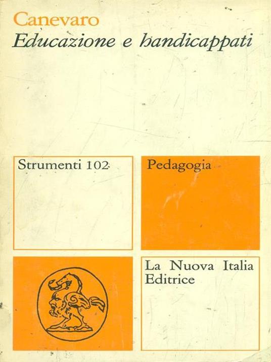 Educazione e handicappati - Andrea Canevaro - copertina