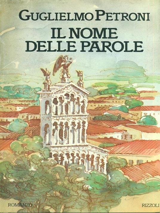 Il nome delle parole - Guglielmo Petroni - copertina