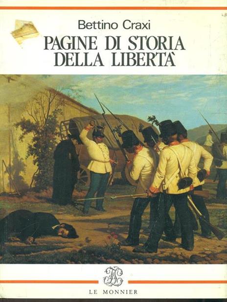 Pagine di storia della libertà - Bettino Craxi - copertina