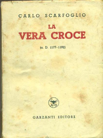 La vera croce - Carlo Scarfoglio - copertina