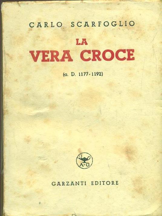 La vera croce - Carlo Scarfoglio - copertina