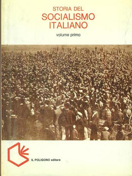 Storia del socialismo volume primo - copertina
