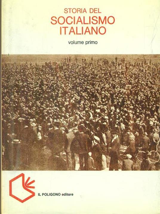 Storia del socialismo volume primo - copertina