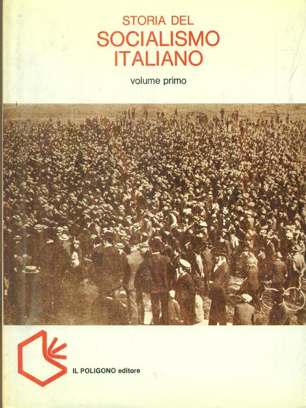 Storia del socialismo volume primo