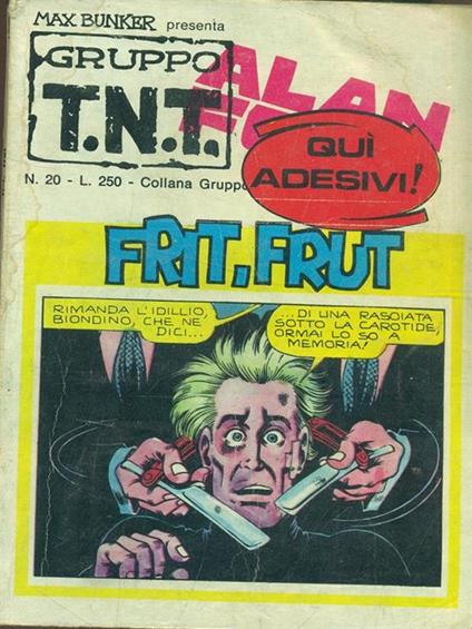 Alan Ford n. 20. Frit, Frut - Max Bunker - copertina