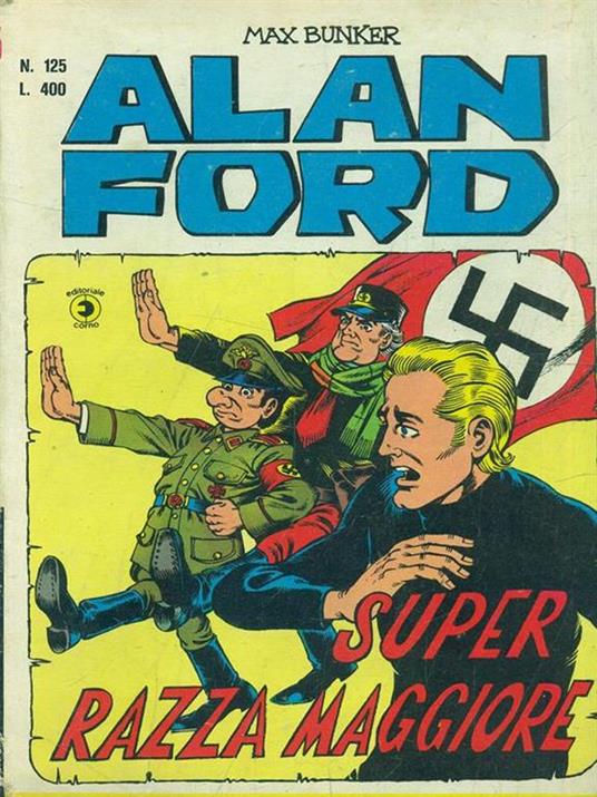 Alan Ford n. 125. Super Razza maggiore - Max Bunker - 4