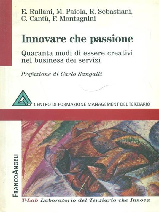 Innovare che passione. Quaranta modi di essere creativi nel business dei servizi - copertina
