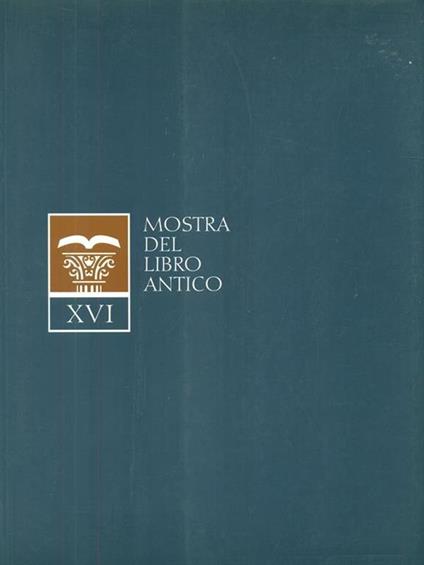 XVI Mostra del libro antico - copertina