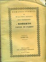 Roberto conte di Parigi tomo III