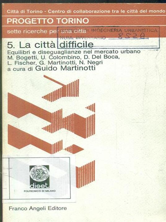 La città difficile - Guido Martinotti - 10