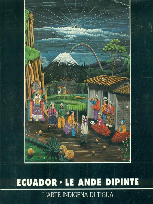 Equador - Le ande dipinte