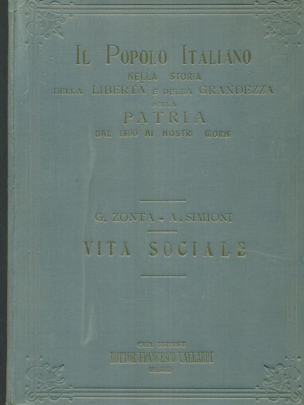 Il popolo italiano nella storia della libertà e della grandezza della patria 6 vv