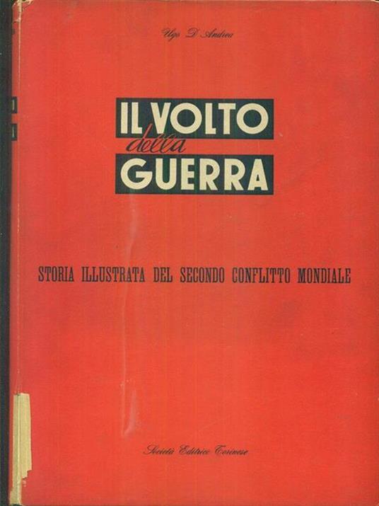 Il volto della guerra - Ugo D. Andrea - 8