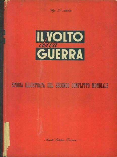 Il volto della guerra - Ugo D. Andrea - 9