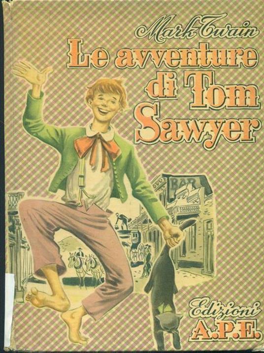 Le avventure di Tom Sawyer - Mark Twain - 9