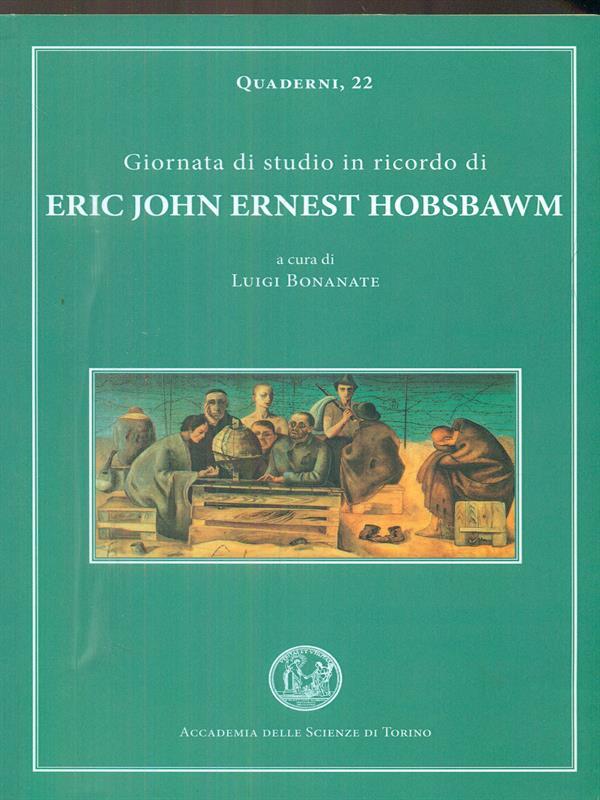 Giornata di Studio in ricordo di Eric John Ernest Hobsbawm