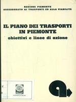 Il piano dei trasporti in Piemonte
