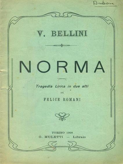Norma - Vincenzo Bellini - copertina