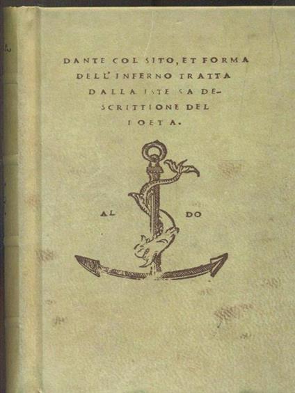 Dante col sito et forma dell'inferno tratta dalla istessa descrittione del poeta - copertina